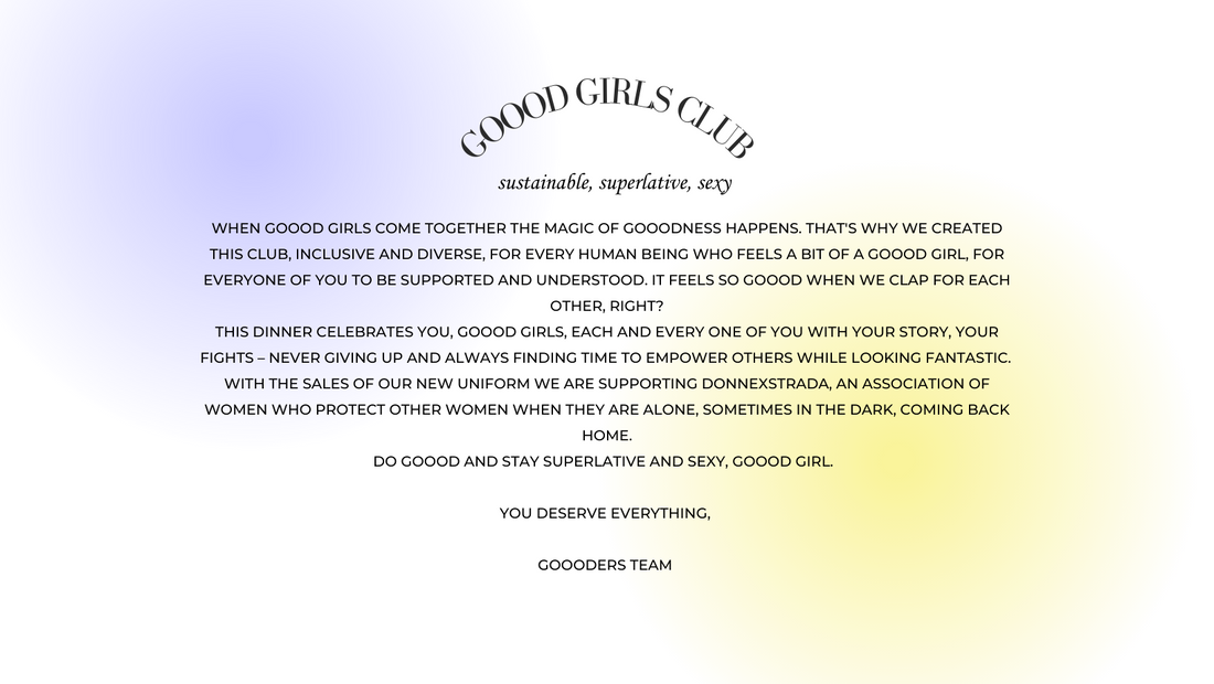The Goood Girls Club Manifesto