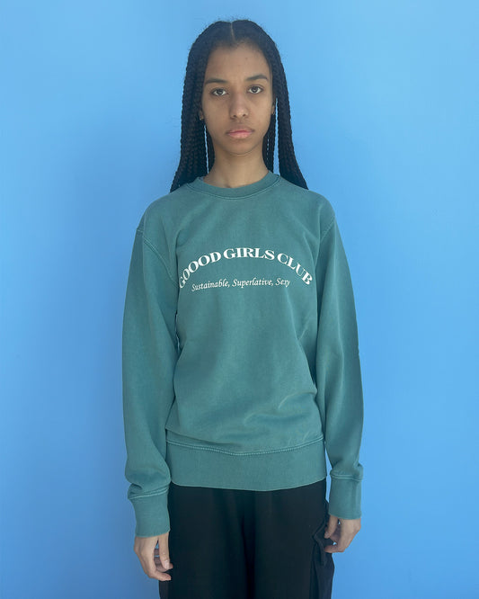Goood Girls Club Sweatshirt - Dyed Hydro Green