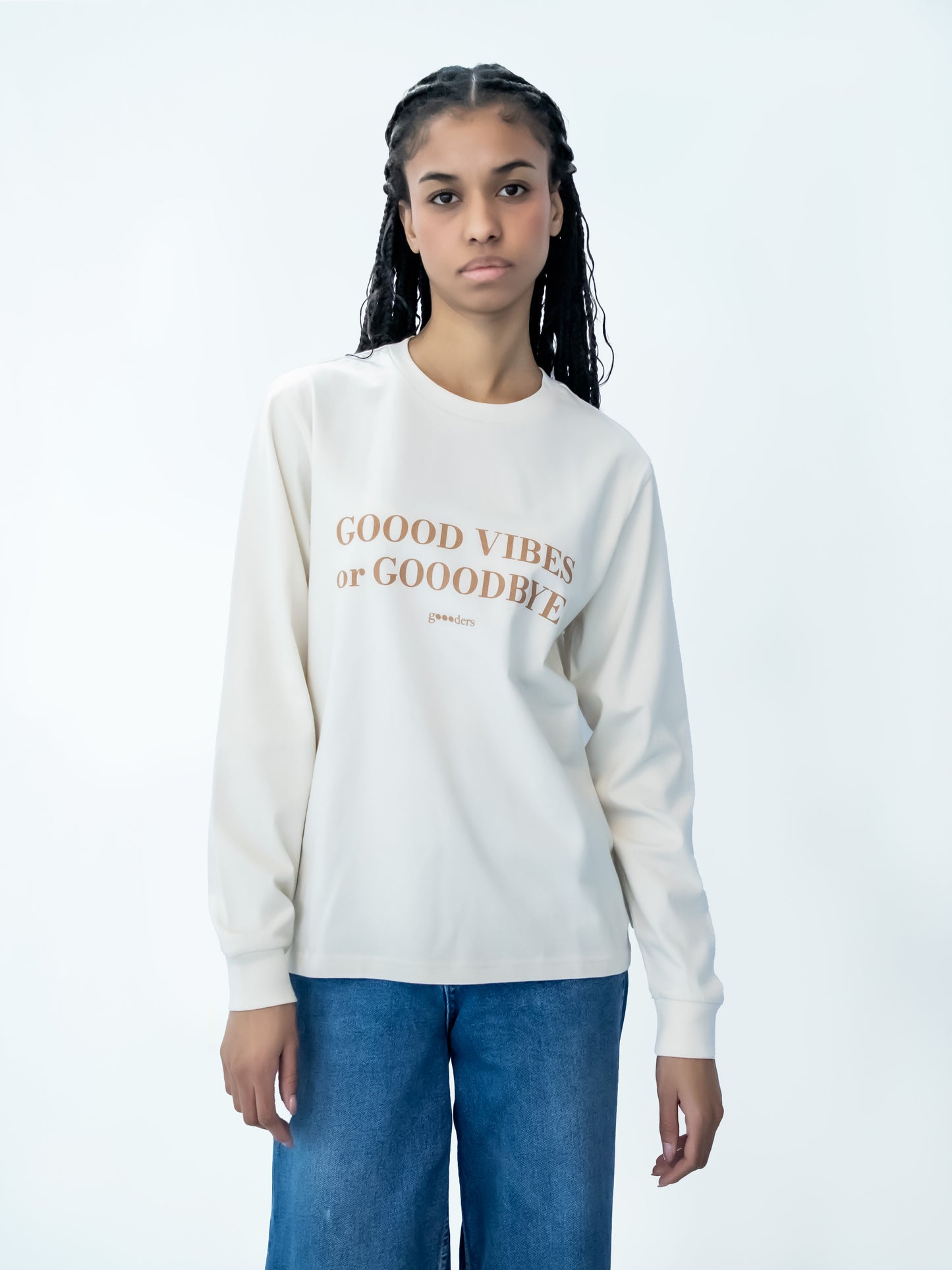 "gOOOd vibes or gOOOdbye" Long Sleeve T-shirt