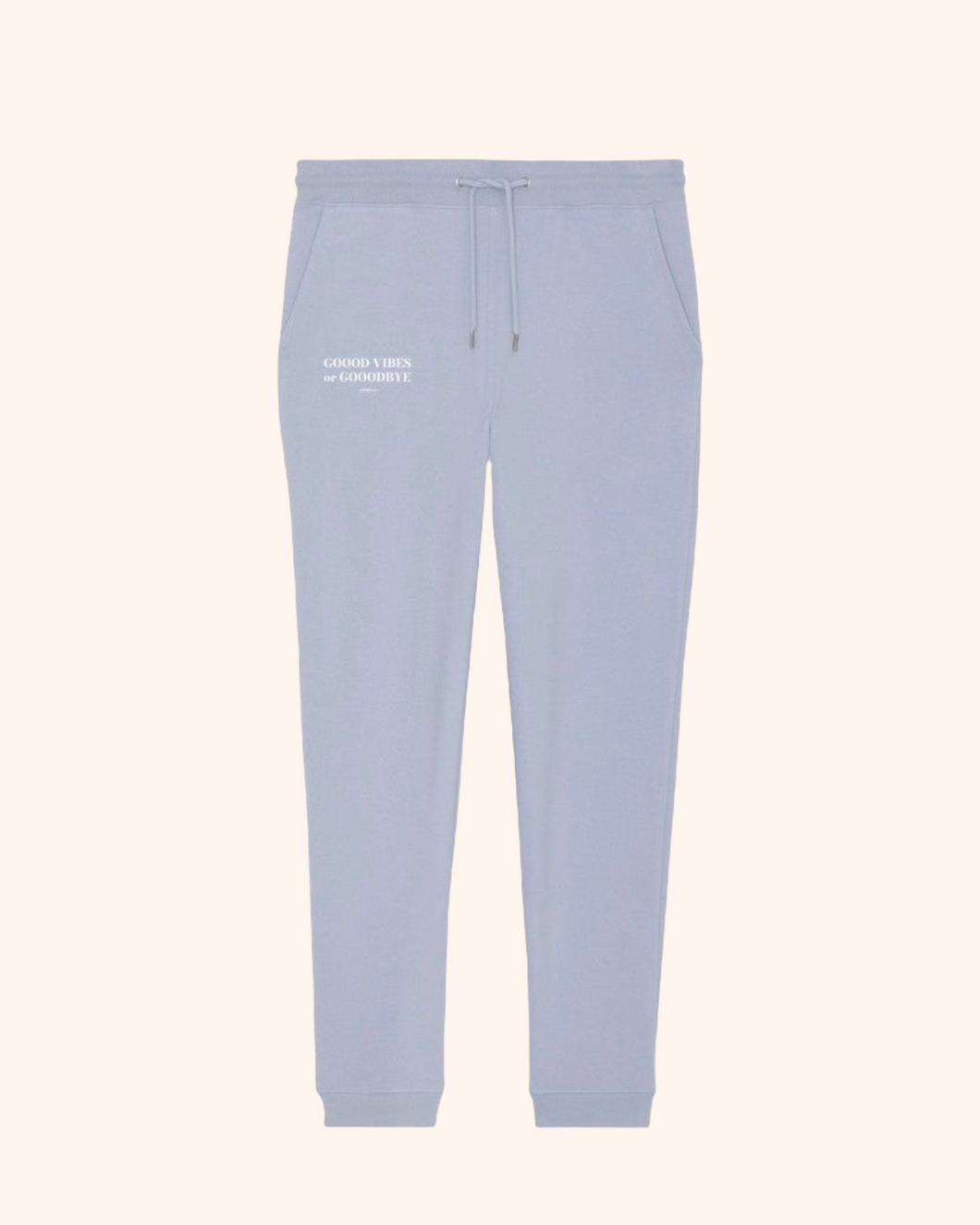 Goood Vibes Or Gooodbye Organic Cotton Pants - Light Blue