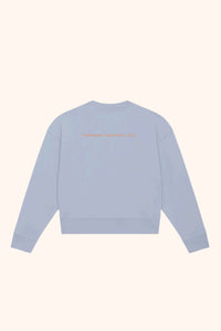 Goood Girls Club Cropster Sweatshirt  - Light Blue